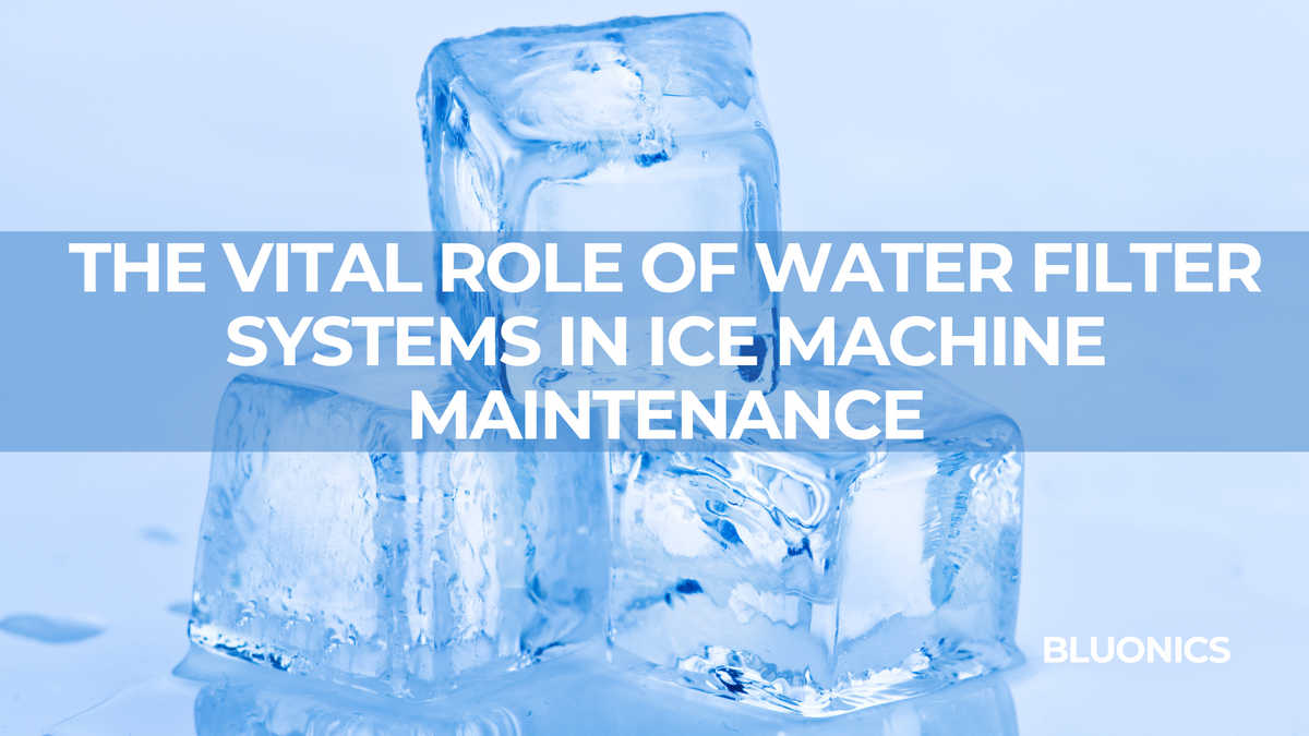 Ice Machine Filter Change for Optimal Performance Ice Machine Filter Change for Optimal Performance