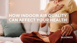 Indoor Air Quality (IAQ) and Health Benefits: Breathing Easier, Living Healthier