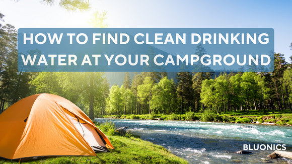 How To Find Clean Drinking Water At Your Campground